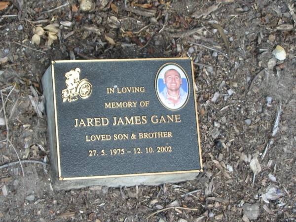 Jared James GANE,  | son brother,  | 27-5-1974 - 12-10-2002;  | Mudgeeraba cemetery, City of Gold Coast  | 