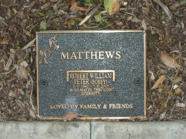 Robert William Peter (Bobby) MATTHEWS,  | 5-1-1942 - 7-6-2005;  | Mudgeeraba cemetery, City of Gold Coast  | 