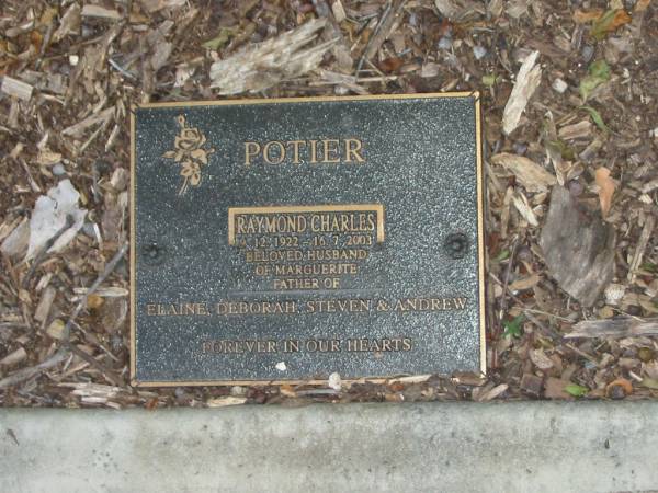 Raymond Charles POTIER,  | 9-12-1922 - 16-7-2003,  | husband of Marguerite,  | father of Elaine, Deborah, Steven & Andrew;  | Mudgeeraba cemetery, City of Gold Coast  | 