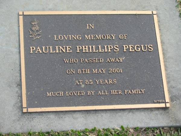 Pauline Phillips PEGUS,  | died 8 May 2001 aged 85 years;  | Mudgeeraba cemetery, City of Gold Coast  | 