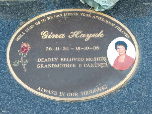 Gina HAYEK,  | 26-11-34 - 01-10-06,  | mother grandmother partner;  | Mudgeeraba cemetery, City of Gold Coast  | 