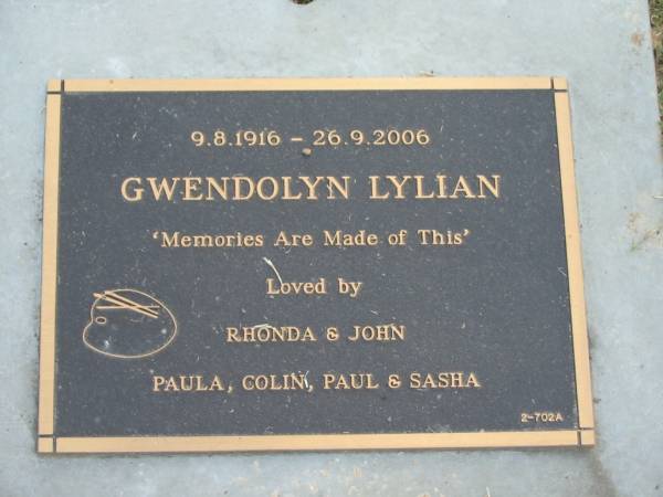 Gwendolyn LYLIAN,  | 9-8-1916 - 26-9-2006,  | loved by Rhonda & John, Paula, Colin, Paul & Sasha;  | Mudgeeraba cemetery, City of Gold Coast  | 