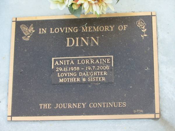 Anita Lorraine DINN,  | 29-11-1958 - 18-7-2006,  | daughter mother sister;  | Mudgeeraba cemetery, City of Gold Coast  | 