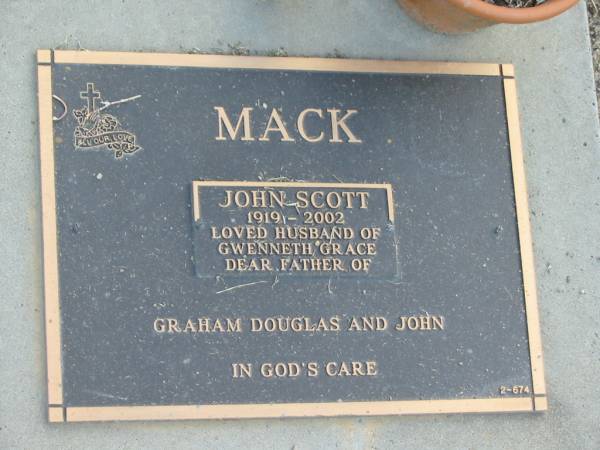 John Scott MACK,  | 1919 - 2002,  | husband of Gwenneth Grace,  | father of Graham, Douglas & John;  | Mudgeeraba cemetery, City of Gold Coast  | 