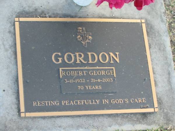 Robert George GORDON,  | 3-11-1932 - 21-4-2003 aged 70 years;  | Mudgeeraba cemetery, City of Gold Coast  | 