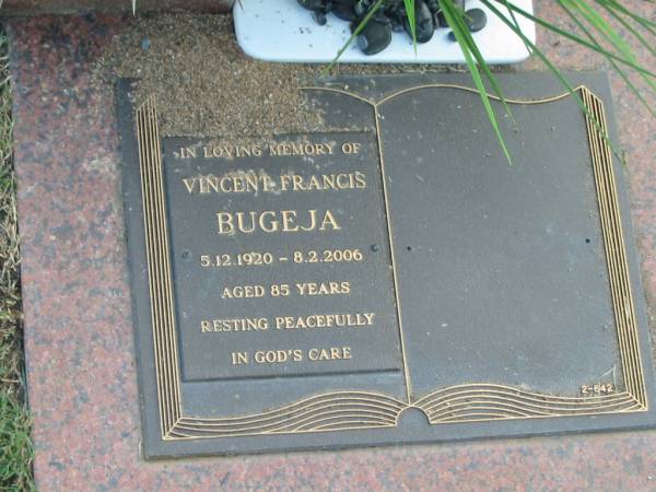 Vincent Francis BUGEJA,  | 5-12-1920 - 8-2-1006 aged 85 years;  | Mudgeeraba cemetery, City of Gold Coast  | 