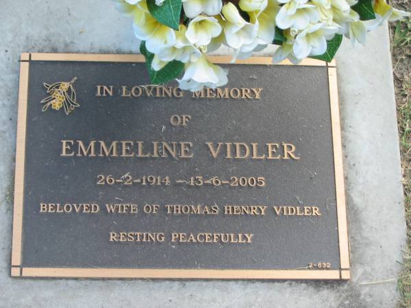 Emmeline VIDLER,  | 26-2-1914 - 13-6-2005,  | wife of Thomas Henry VIDLER;  | Mudgeeraba cemetery, City of Gold Coast  | 