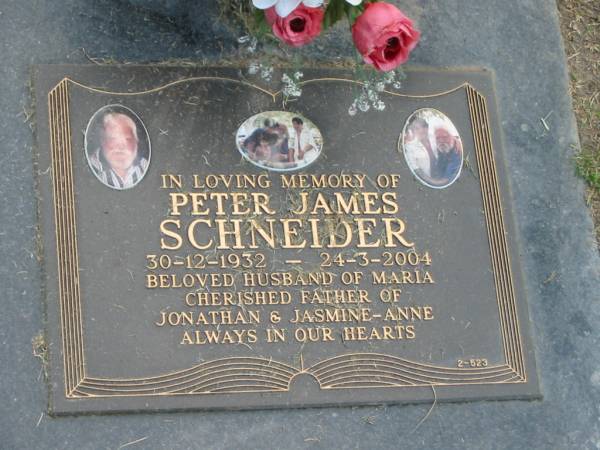 Peter James SCHNEIDER,  | 30-12-1932 - 24-3-2004,  | husband of Maria,  | father of Jonathan & Jasmine-Anne;  | Mudgeeraba cemetery, City of Gold Coast  | 