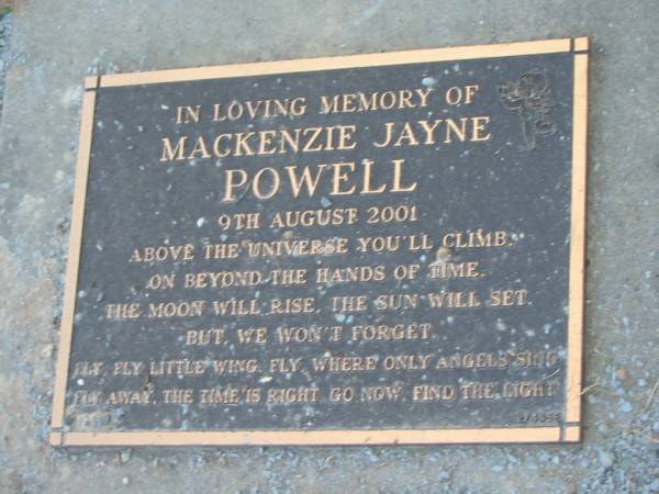 Mackenzie Jayne POWELL,  | died 9 Aug 2001;  | Mudgeeraba cemetery, City of Gold Coast  | 