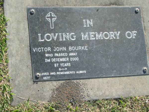 Victor John BOURKE,  | died 2 Dec 2000 aged 87 years;  | Mudgeeraba cemetery, City of Gold Coast  | 