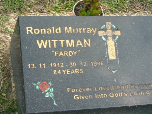 Ronald Murray (Fardy) WITTMAN,  | 13-11-1912 - 30-12-1996 aged 84 years;  | Mudgeeraba cemetery, City of Gold Coast  | 