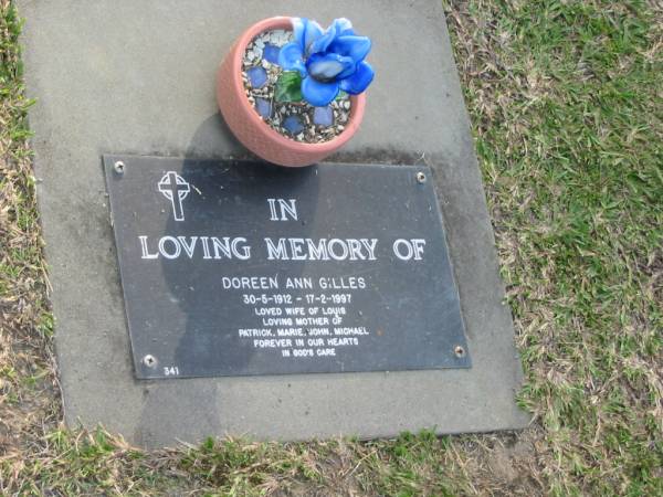 Doreen Ann GILES,  | 30-5-1912 - 17-2-1997,  | wife of Louis,  | mother of Patrick, Marie, John, Michael;  | Mudgeeraba cemetery, City of Gold Coast  | 