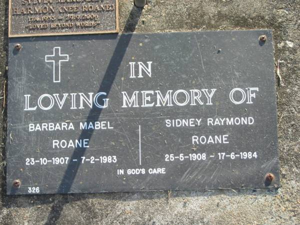 Barbara Mabel ROANE,  | 23-10-1907 - 7-2-1983;  | Sidney Raymond ROANE,  | 25-5-1908 - 17-6-1984;  | Sylvia Margaret HARMON (nee ROANE),  | 17-4-1933 - 29-9-2006;  | Mudgeeraba cemetery, City of Gold Coast  | 