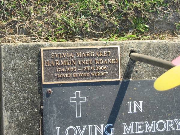 Barbara Mabel ROANE,  | 23-10-1907 - 7-2-1983;  | Sidney Raymond ROANE,  | 25-5-1908 - 17-6-1984;  | Sylvia Margaret HARMON (nee ROANE),  | 17-4-1933 - 29-9-2006;  | Mudgeeraba cemetery, City of Gold Coast  | 