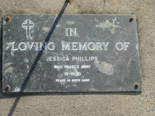 Jessica PHILLIPS,  | died 15-11-90;  | Mudgeeraba cemetery, City of Gold Coast  | 