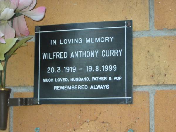 Wilfred Anthony CURRY,  | 20-3-1919 - 19-8-1999,  | husband father pop;  | Mudgeeraba cemetery, City of Gold Coast  | 