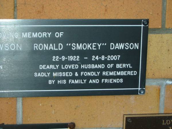 Beryl Beatrice DAWSON,  | 16-9-1919 - 16-1-2003,  | wife of Ron;  | Ronald (Smokey) DAWSON,  | 22-9-1922 - 24-8-2007,  | husband of Beryl;  | Mudgeeraba cemetery, City of Gold Coast  | 