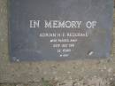 
Adrian H.E. REDGRAVE,
died 25 July 1981 aged 32 years;
Adrian H.E. REDGRAVE,
accidentally killed 25 July 1981 aged 32 years,
husband of Suzanne,
father of Christopher, Michael, Mary & Emma;
Mudgeeraba cemetery, City of Gold Coast
