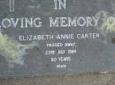 Elizabeth Annie CARTER< died 23 July 1984 aged 80 years; Mudgeeraba cemetery, City of Gold Coast 