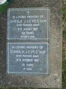 Sheila J. LEVESTAM, died 9 Aug 1987 aged 62 years; Diana K. LEVESTAM, died 18 Oct 1987 aged 38 yeras; Mudgeeraba cemetery, City of Gold Coast 