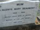 Glenys Mary BEAUMONT,1932 - 1994, wife of Arthur, mother of Lou, Lyn, Jacqui & Steve; Mudgeeraba cemetery, City of Gold Coast 