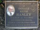 Donald Keith HANLEY, 2-5-1927 - 7-1-2002, husband father grandfather; Mudgeeraba cemetery, City of Gold Coast 