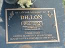 Brian Patrick DILLON, 8-1-1948 - 5-6-2004, husband of Shirley, father of Keelie & Lisa; Mudgeeraba cemetery, City of Gold Coast 