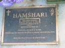 Ibrahim (Steve) HAMSHARI, 20-12-1917 - 2-10-2005, husband of Olga, father of Michael, George & Marie, grandchildren great-grandchildren; Mudgeeraba cemetery, City of Gold Coast 