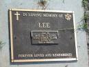 
Jack LEE,
24-12-1931 - 21-12-2007,
husband of Anne,
father of Greg & Gerard;
Mudgeeraba cemetery, City of Gold Coast
