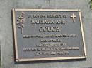 
Barbara Ann COUCH,
born 9-8-1932,
died 22-9-1999 aged 67 years,
wife of Les,
mother grandmother;
Mudgeeraba cemetery, City of Gold Coast
