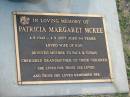 
Patricia Margaret MCKEE,
4-8-1942 - 4-5-2007 aged 64 years,
wife of Ron,
mother of Paul & Susan,
grandmother;
Mudgeeraba cemetery, City of Gold Coast
