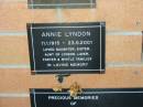 
Annie LYNDON,
11-1-1915 - 23-5-2001,
daughter sister,
aunt of Lyndon, Laver, Foster & Wintle families;
Mudgeeraba cemetery, City of Gold Coast
