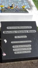 
Melville Charles KEEN
b: 14 Feb 1928
d: 11 Feb 2005 aged 76

Mulgildie Cemetery, North Burnett Region

