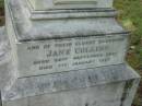 
Anne, wife of John COLLINS,
died Sunday 18 Jan 1891 in her 74th year;
John COLLINS,
born 10 Sept 1812,
died Sunday 14 Aug 1989;
John George COLLINS, youngest son,
born 17 Dec 1849 died 16 Sept 1910;
Robert Martin COLLINS, eldest son,
born 17 Dec 1843 died 18 Aug 1913,
sleeps at Tamrookum;
William COLLINS, second son,
born 26 April 1846 died 22 Jan 1909;
Gwendoline, wife,
born 9 April 1870 died 16 Nov 1962;
Jane COLLINS, eldest daughter,
born 22 Sept 1841 died 7 Jan 1927;
Mundoolun Anglican cemetery, Beaudesert Shire
