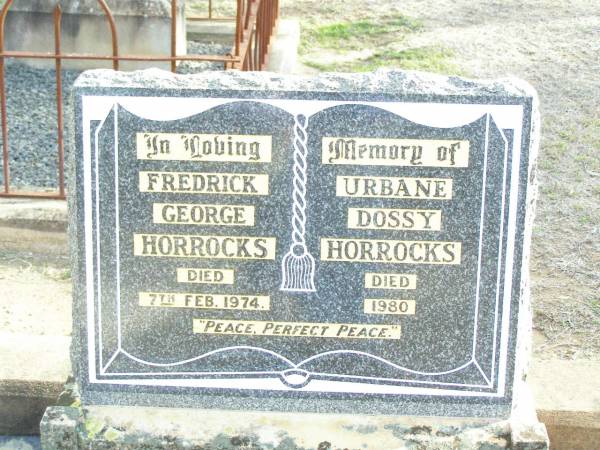 Fredrick George HORROCKS,  | died 7 Feb 1974;  | Urbane Dossy HORROCKS,  | died 1980;  | Murphys Creek cemetery, Gatton Shire  | 