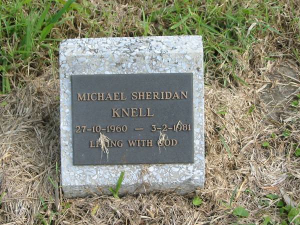 Michael Sheridan KNELL,  | 27-10-1960 - 3-2-1981;  | Murwillumbah Catholic Cemetery, New South Wales  | 
