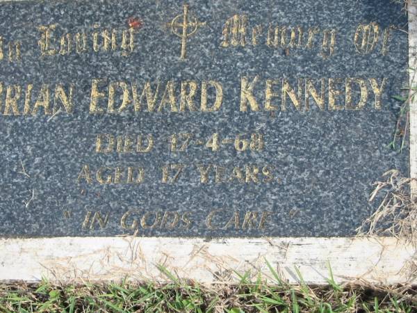 Brian Edward KENNEDY,  | died 17-4-68 aged 17 years;  | Murwillumbah Catholic Cemetery, New South Wales  | 