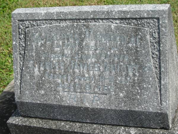 Charles James KNIGHT,  | husband father,  | died 11-6-67 aged 81 years;  | Murwillumbah Catholic Cemetery, New South Wales  | 