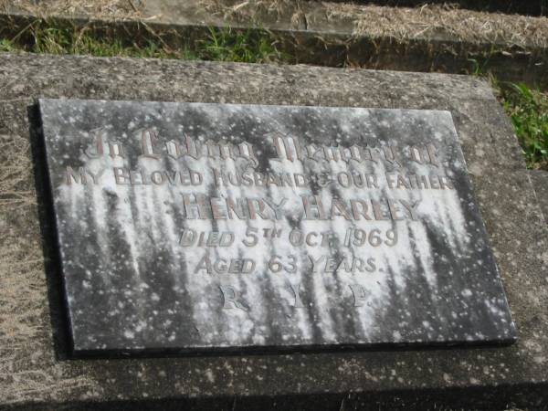 Henry HARLEY,  | husband father,  | died 5 Oct 1969 aged 63 years;  | Murwillumbah Catholic Cemetery, New South Wales  | 