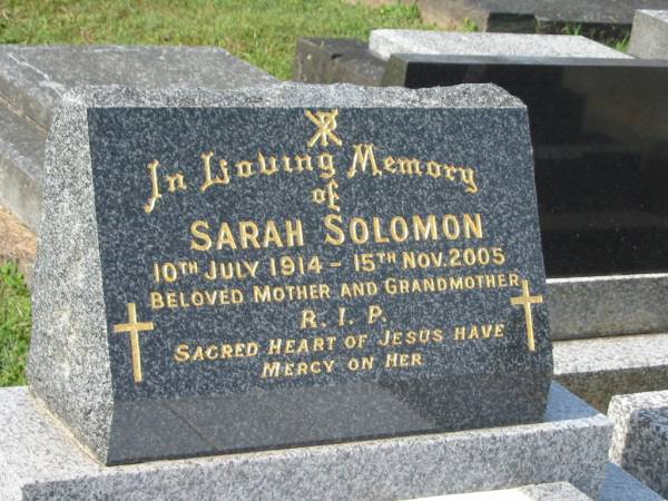 Sarah SOLOMON,  | 10 July 1914 - 15 Nov 2005,  | mother grandmother;  | Murwillumbah Catholic Cemetery, New South Wales  | 