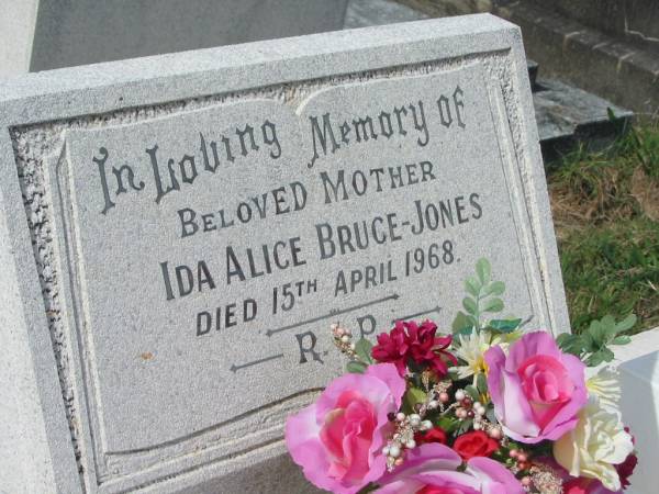 Ida Alice BRUCE-JONES,  | mother,  | died 15 April 1968;  | Murwillumbah Catholic Cemetery, New South Wales  | 