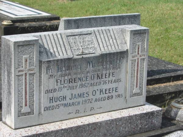 Florence O'KEEFE,  | wife mother,  | died 19 July 1962 aged 76 years;  | Hugh James O'KEEFE,  | died 15 March 1972 aged 89 years;  | Murwillumbah Catholic Cemetery, New South Wales  | 