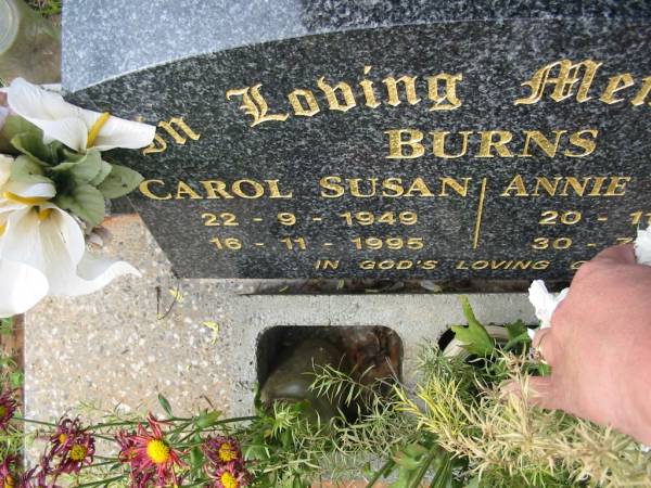 Carol Susan BURNS,  | 22-9-1949 - 16-11-1995;  | Annie Caroline BURNS,  | 20-11-1915 - 30-7-2009;  | Murwillumbah Catholic Cemetery, New South Wales  | 