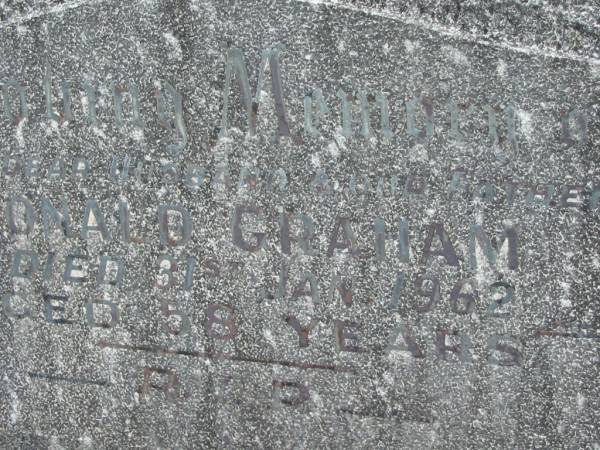 Donald GRAHAM,  | husband father,  | died 31 Jan 1962 aged 58 years;  | Murwillumbah Catholic Cemetery, New South Wales  | 