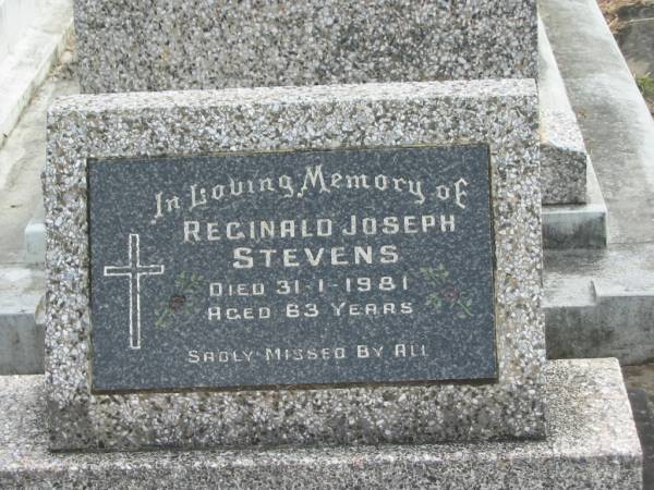 Reginald Joseph STEVENS,  | died 31-3-1981 aged 63 years;  | Murwillumbah Catholic Cemetery, New South Wales  | 