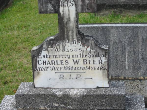 Charles W. BEER,  | died 12 July 1954 aged 54 years;  | Murwillumbah Catholic Cemetery, New South Wales  | 