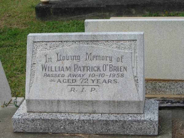William Patrick O'BRIEN,  | died 10-10-1958 aged 72 years;  | Murwillumbah Catholic Cemetery, New South Wales  | 