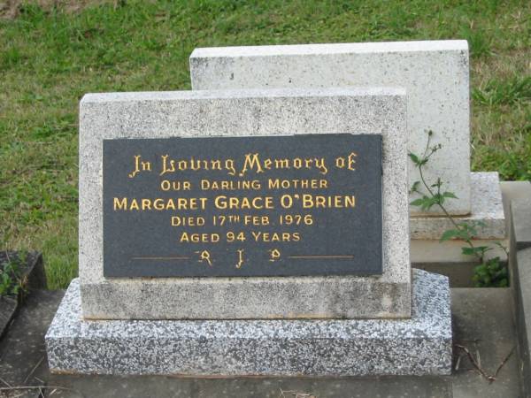 Margaret Grace O'BRIEN,  | mother,  | died 17 Feb 1976 aged 94 years;  | Murwillumbah Catholic Cemetery, New South Wales  | 