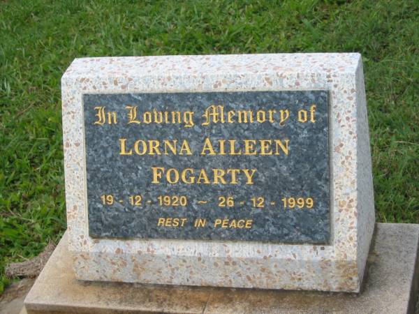 Lorna Aileen FOGARTY,  | 19-12-1920 - 26-12-1999;  | Murwillumbah Catholic Cemetery, New South Wales  | 