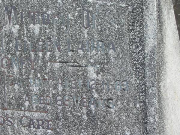 Clarence Fredrick MALONEY,  | died 30-8-69 aged 67 years;  | Eileen Laura MALONEY,  | died 12-11-83 aged 68 years;  | Murwillumbah Catholic Cemetery, New South Wales  | 